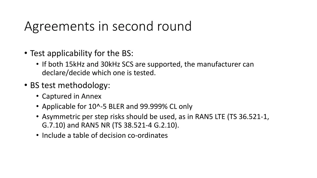 agreements in second round 1