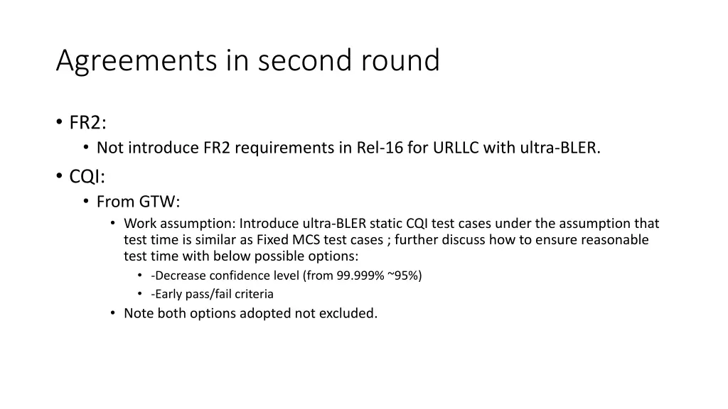 agreements in second round