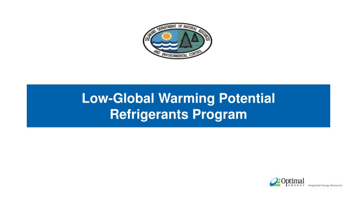 low global warming potential refrigerants program