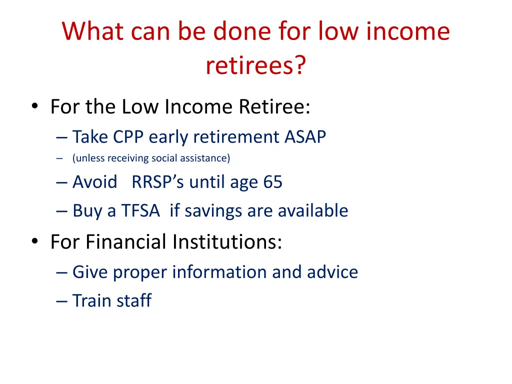 what can be done for low income retirees