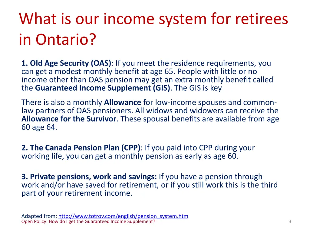 what is our income system for retirees in ontario