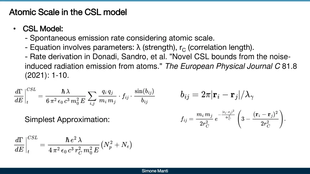 atomic scale in the csl model atomic scale