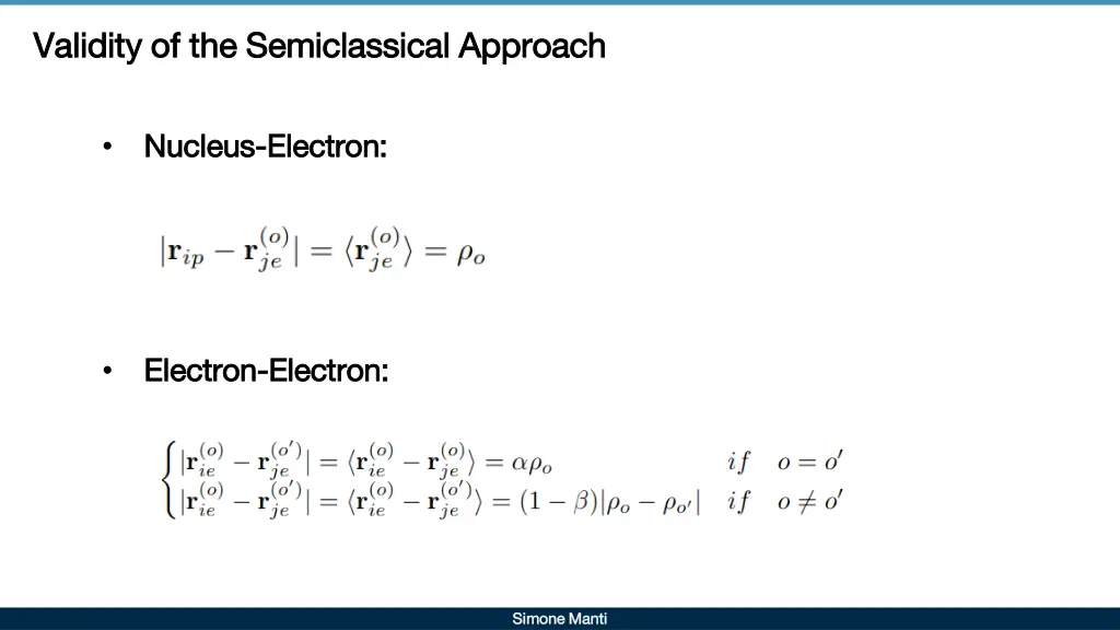 validity of the semiclassical approach validity