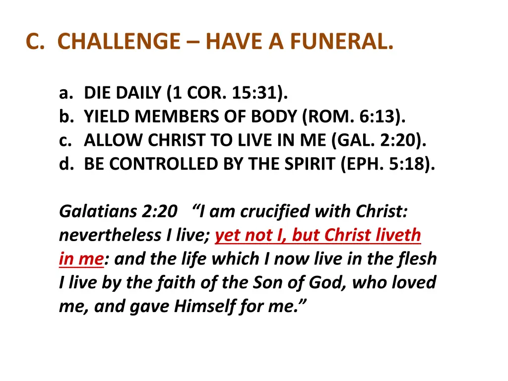 c challenge have a funeral