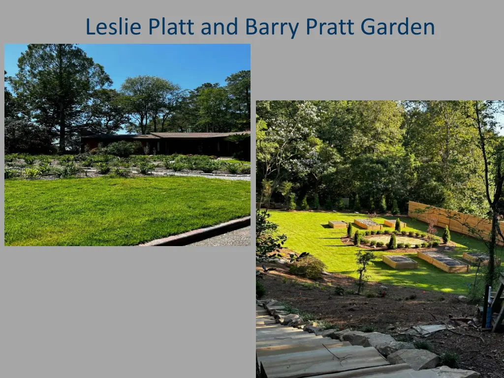 leslie platt and barry pratt garden