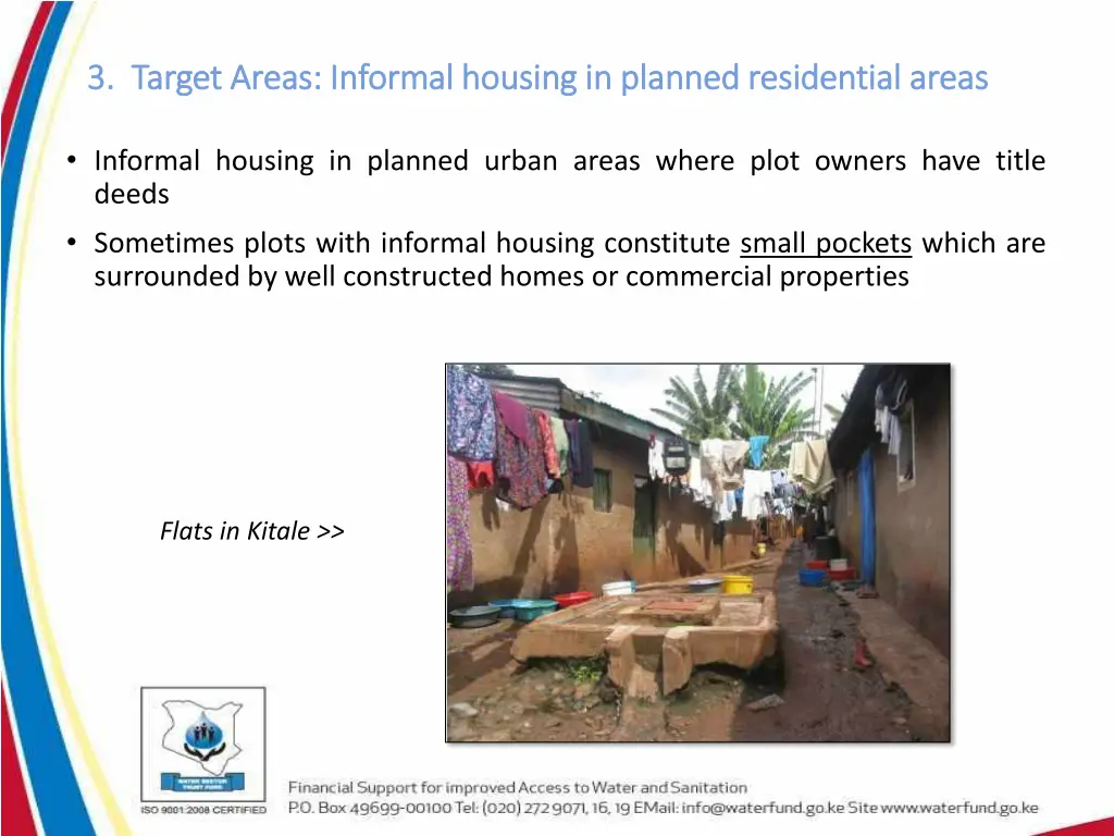 3 target areas informal housing in planned