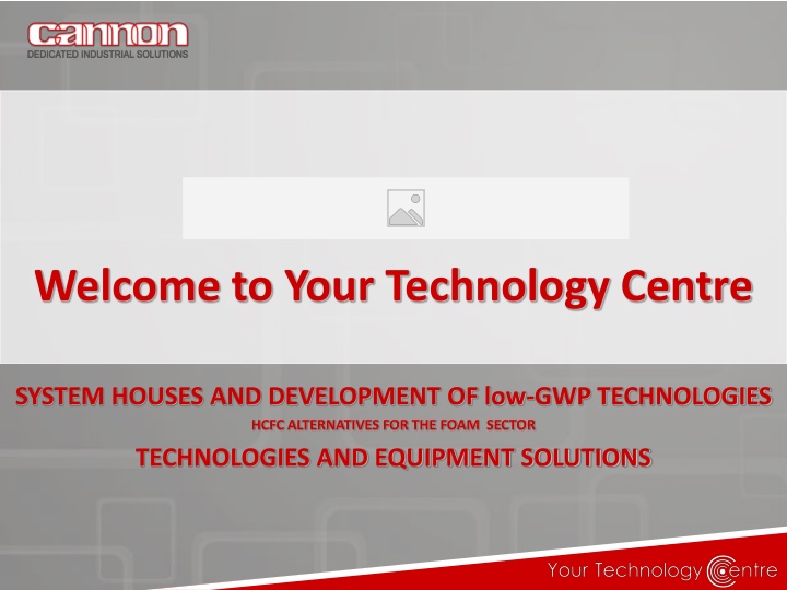 welcome to your technology centre