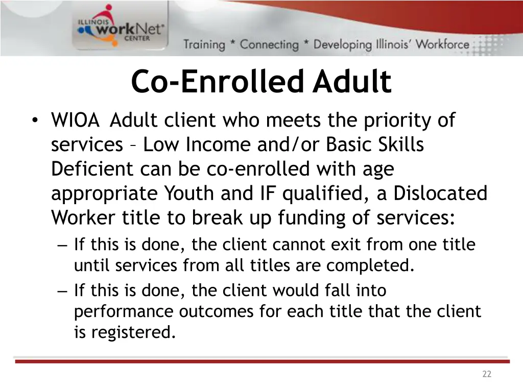 co enrolled adult wioa adult client who meets