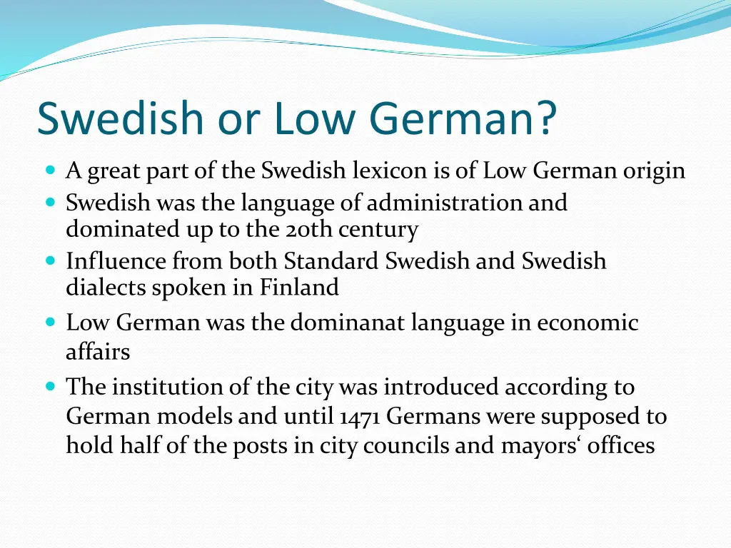 swedish or low german