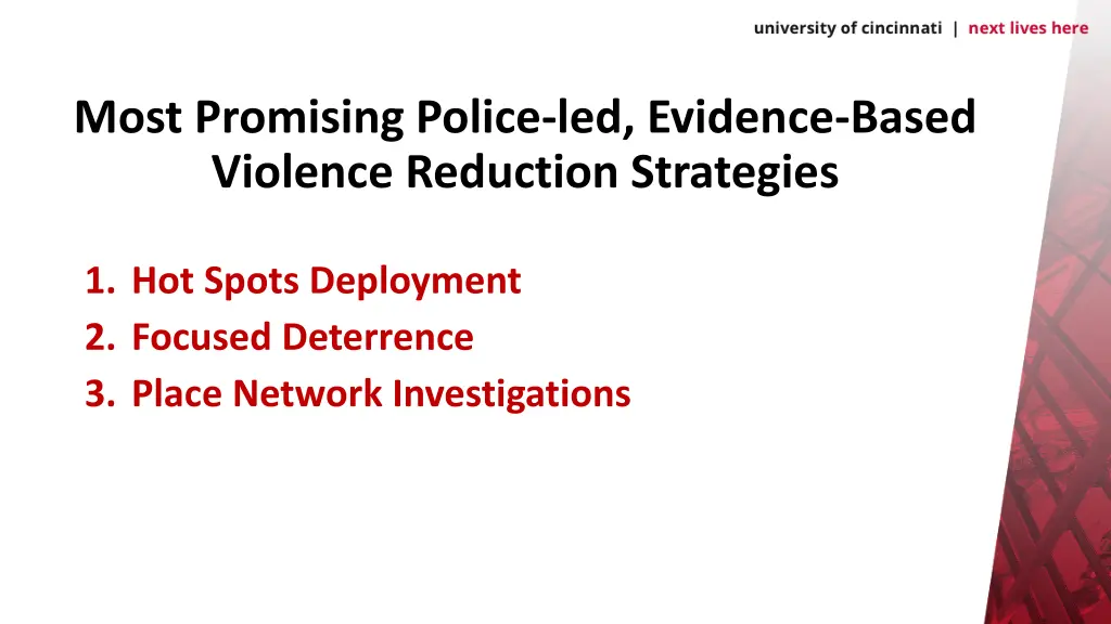 most promising police led evidence based violence