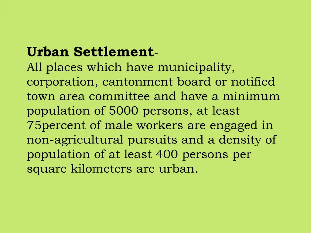 urban settlement all places which have