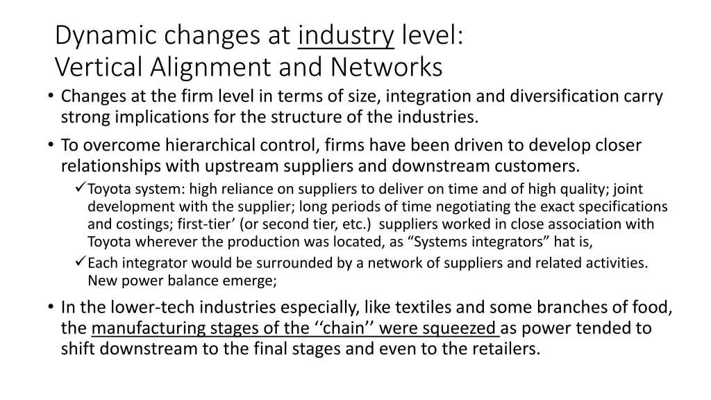 dynamic changes at industry level vertical