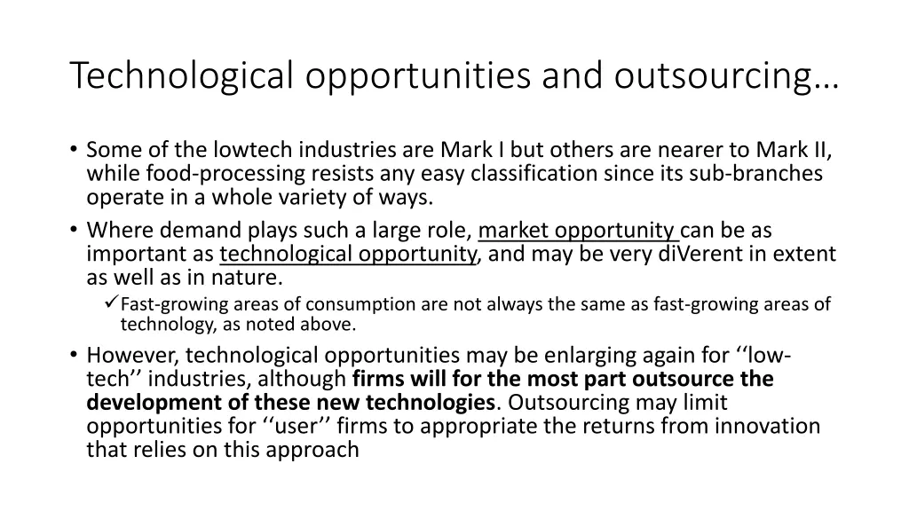 technological opportunities and outsourcing