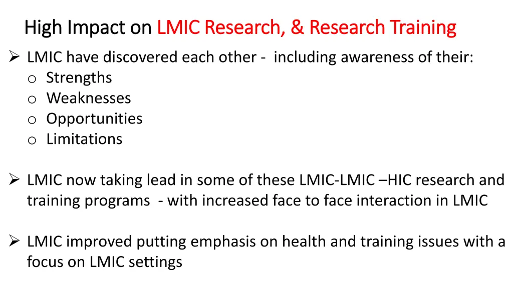 high impact high impact on lmic have discovered