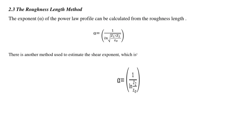 2 3 the roughness length method