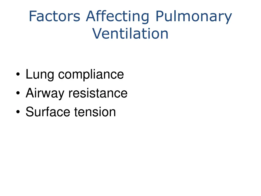 factors affecting pulmonary ventilation