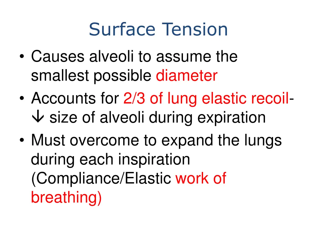 surface tension causes alveoli to assume