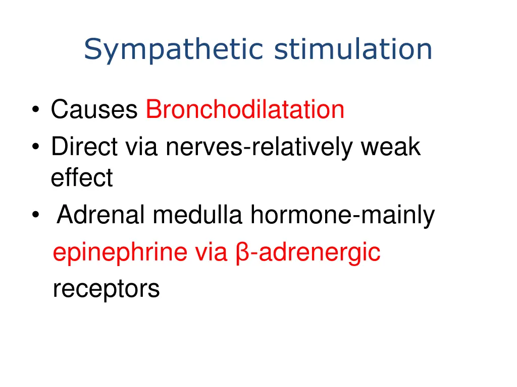 sympathetic stimulation