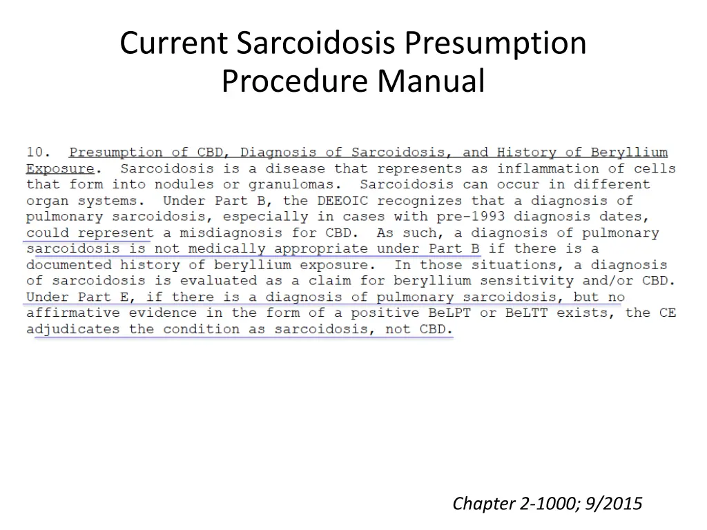 current sarcoidosis presumption procedure manual