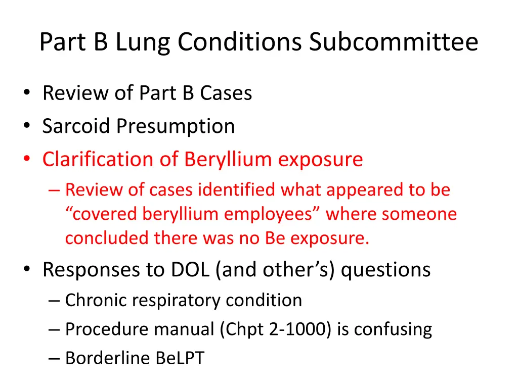 part b lung conditions subcommittee 1