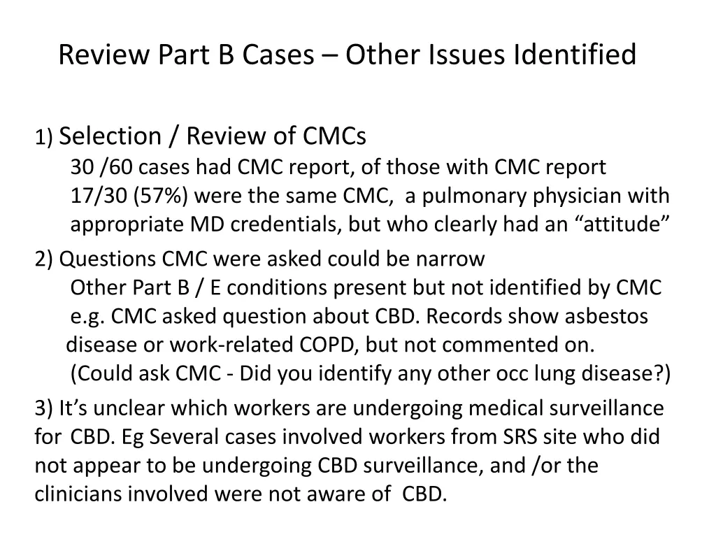 review part b cases other issues identified