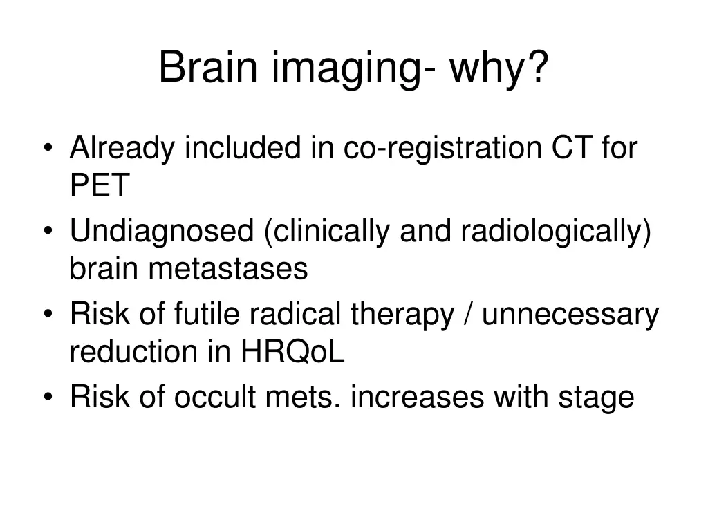 brain imaging why