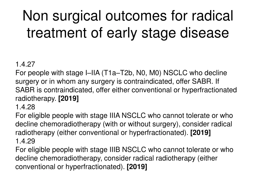 non surgical outcomes for radical treatment