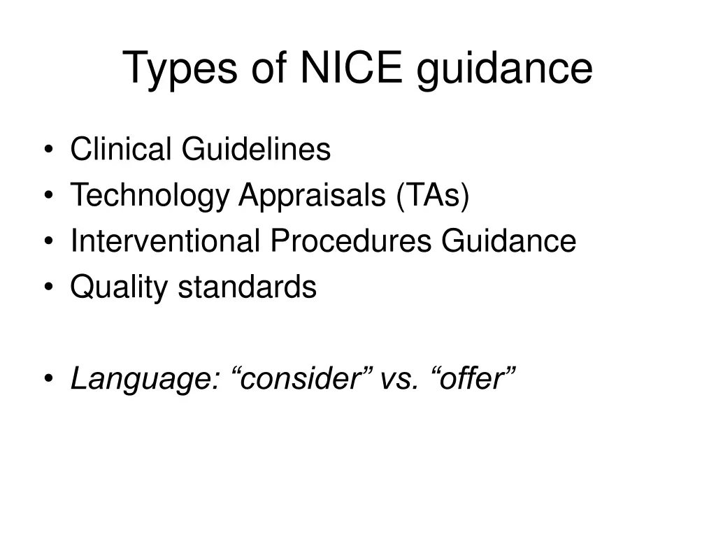 types of nice guidance