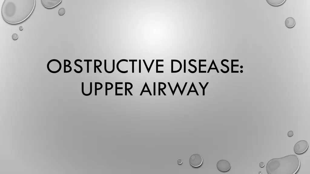 obstructive disease upper airway