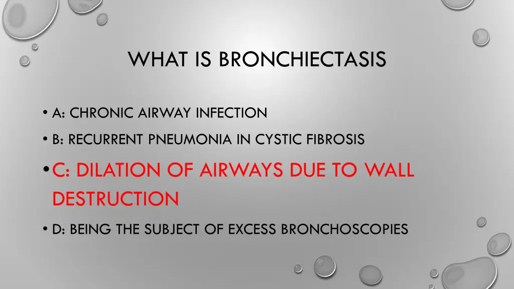 what is bronchiectasis 1