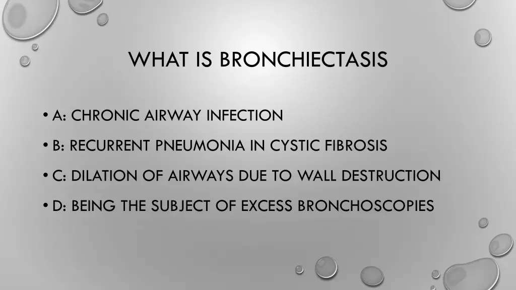 what is bronchiectasis