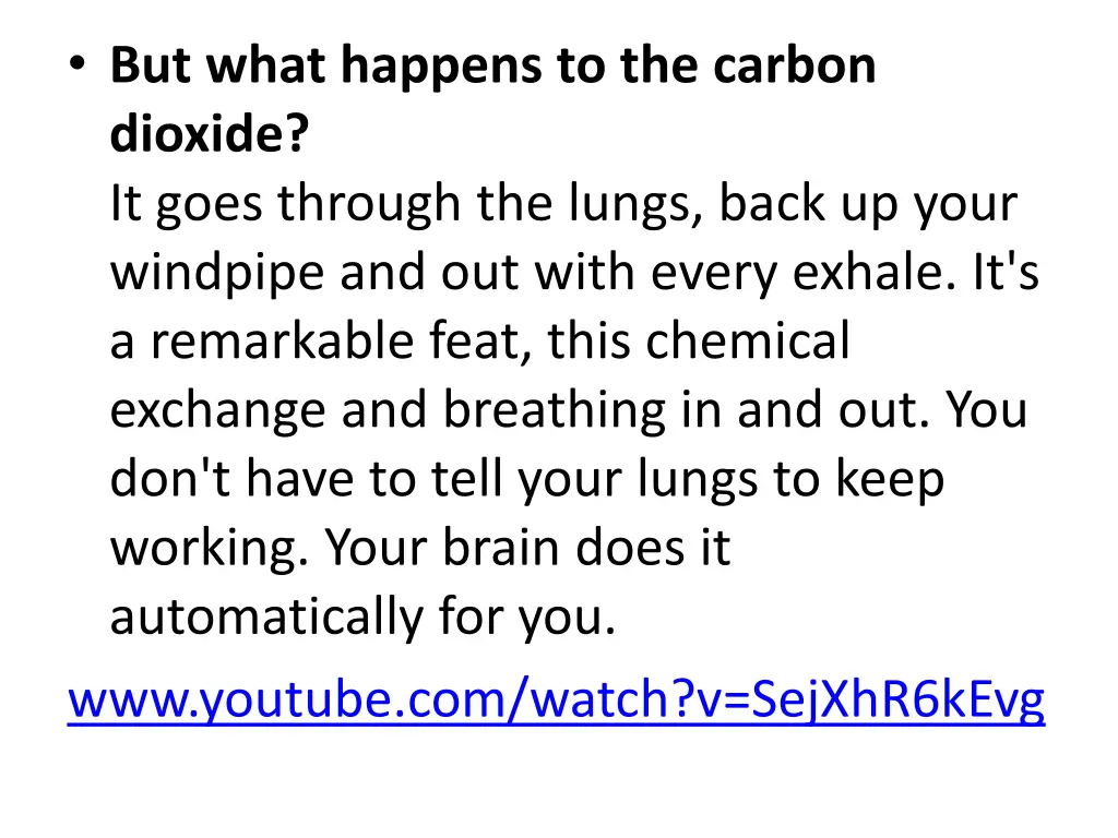 but what happens to the carbon dioxide it goes