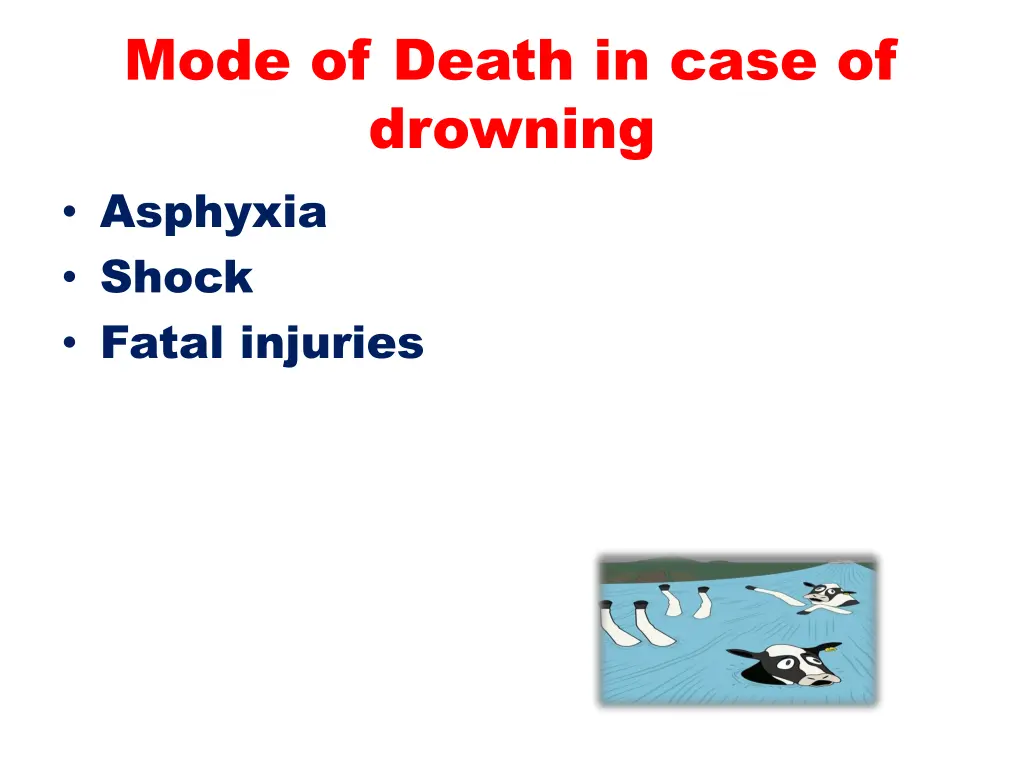 mode of death in case of drowning asphyxia shock