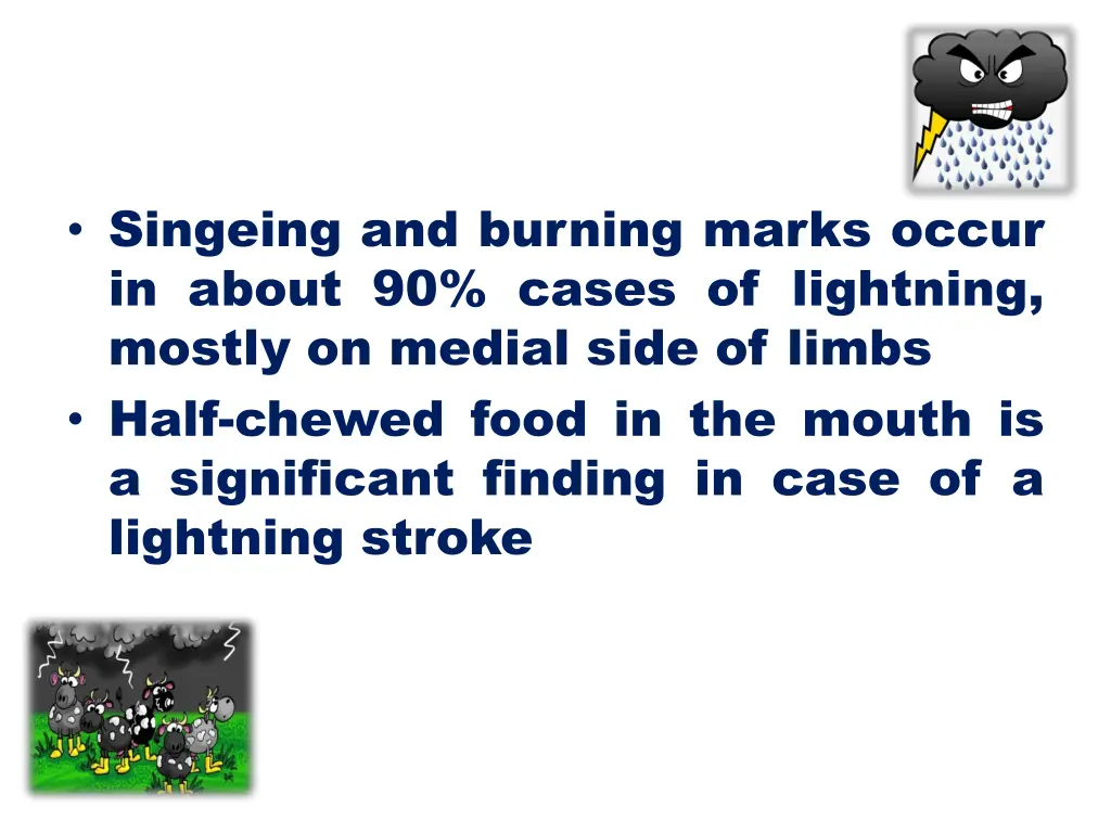 singeing and burning marks occur in about