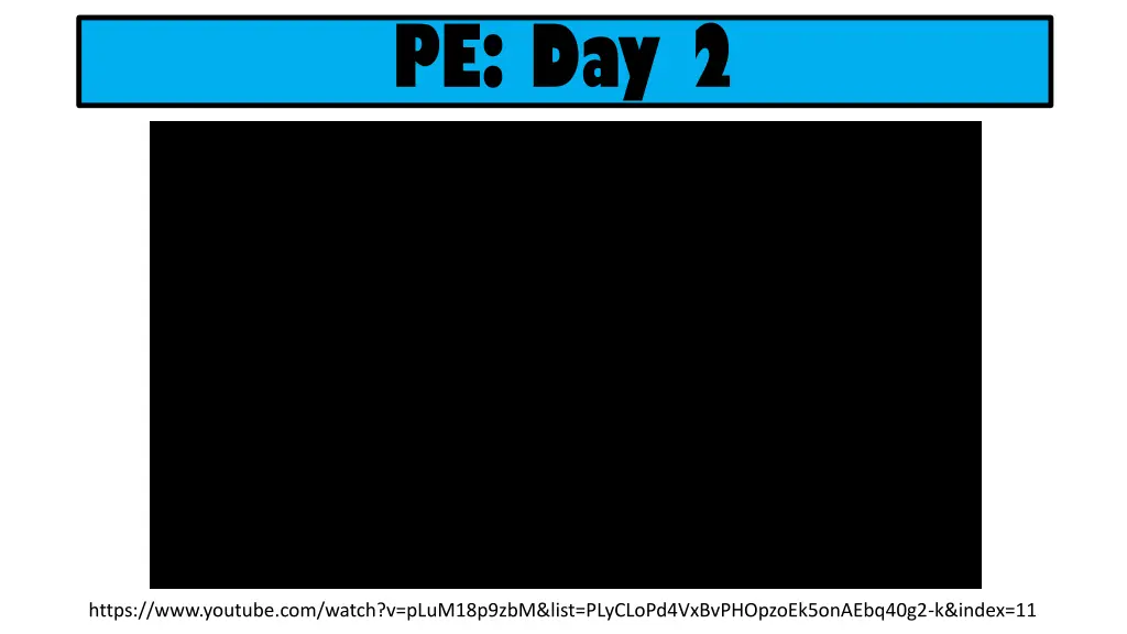 pe day 2