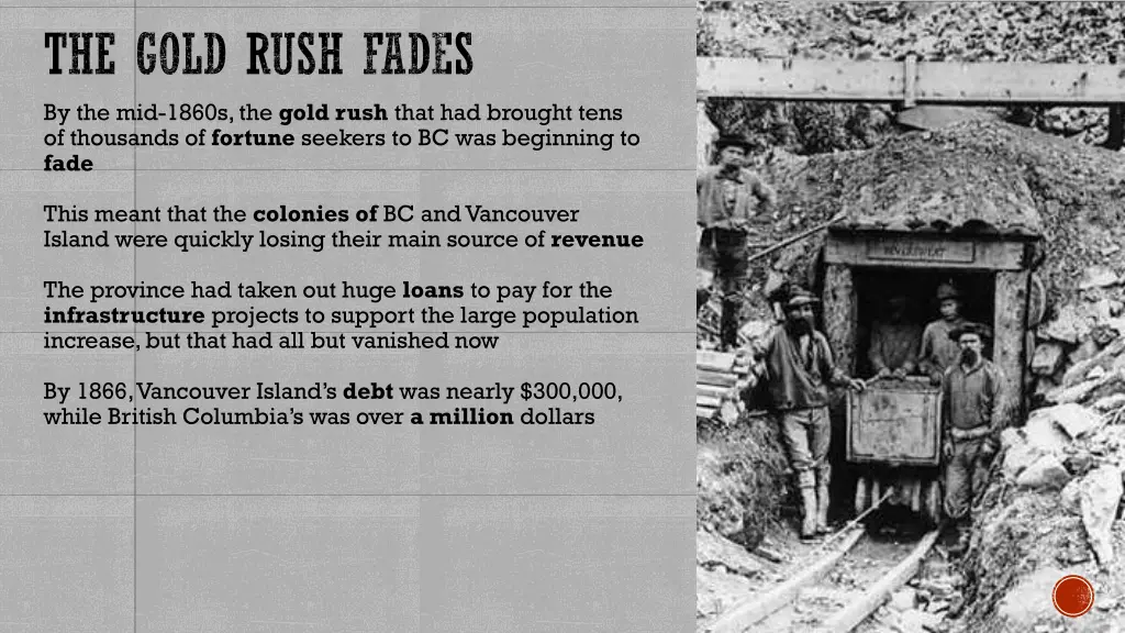 the gold rush fades by the mid 1860s the gold