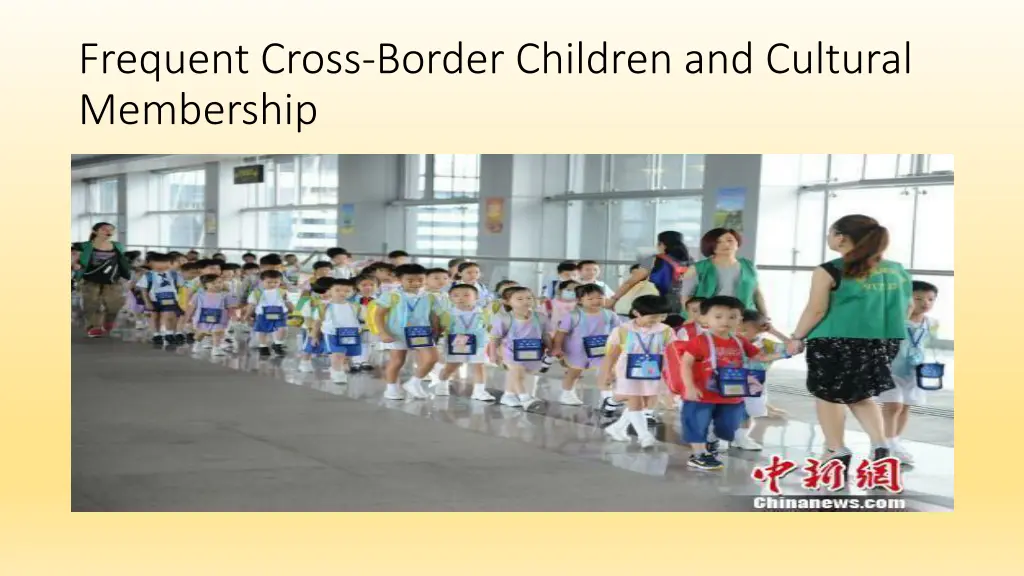 frequent cross border children and cultural