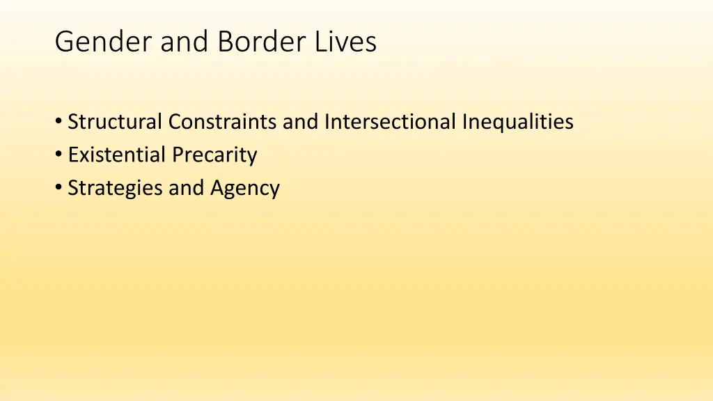 gender and border lives