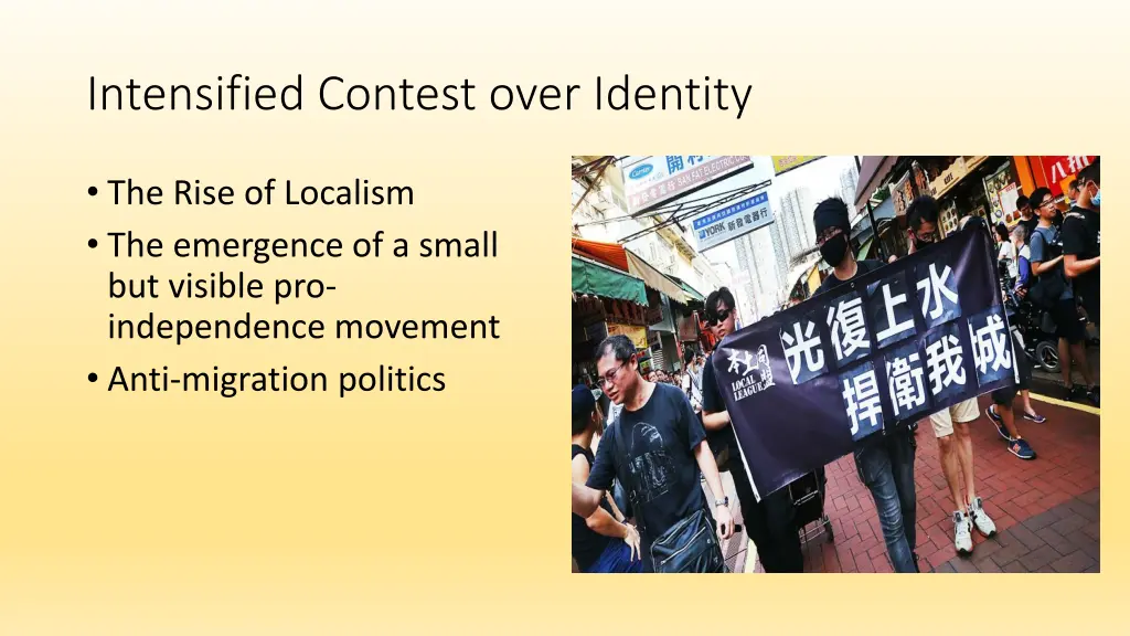 intensified contest over identity