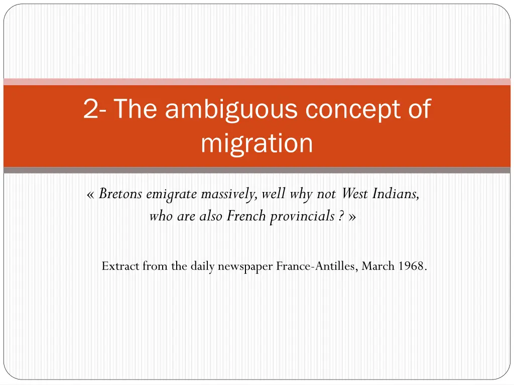 2 the ambiguous concept of migration