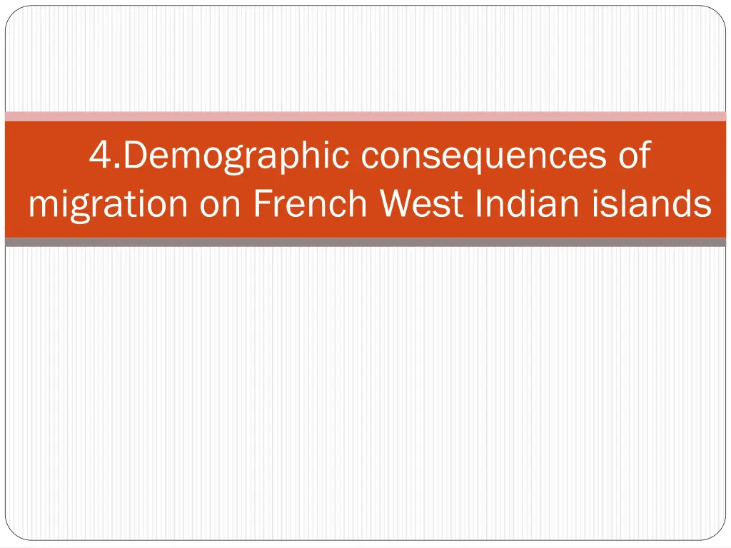 4 demographic consequences of migration on french