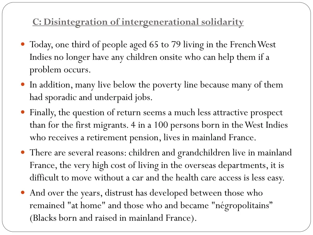 c disintegration of intergenerational solidarity