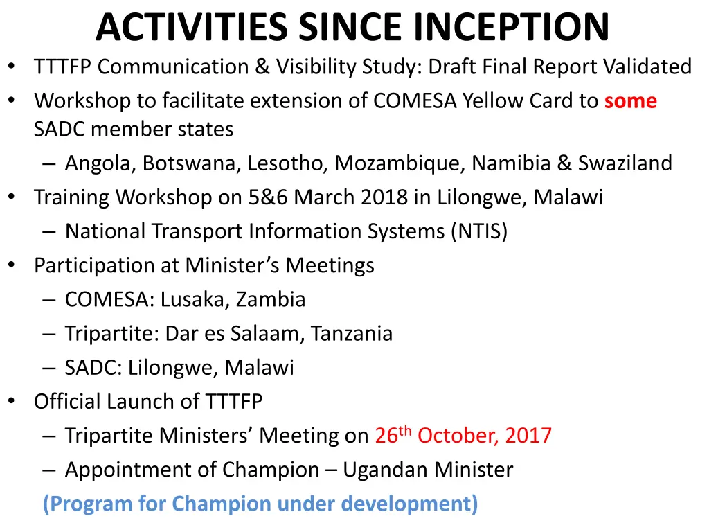 activities since inception tttfp communication