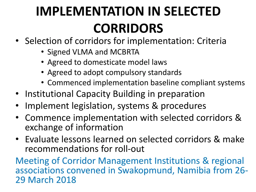 implementation in selected corridors selection