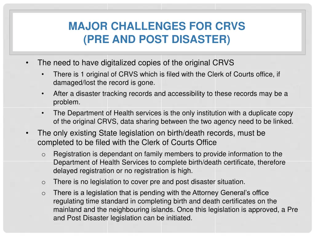 major challenges for crvs pre and post disaster