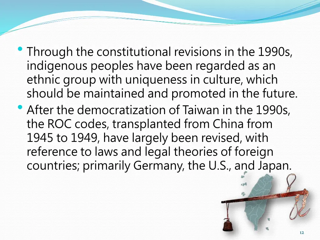 through the constitutional revisions in the 1990s