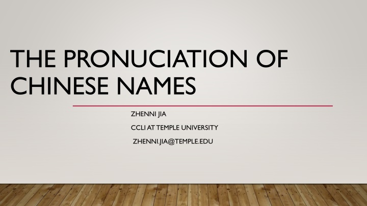 the pronuciation of chinese names