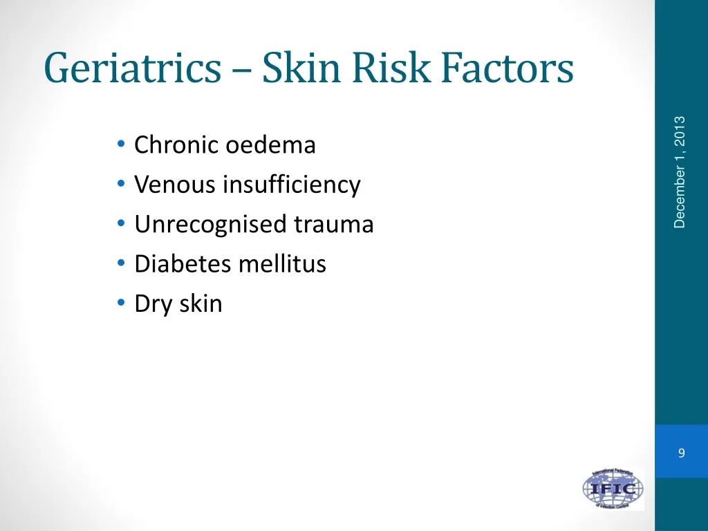 geriatrics skin risk factors