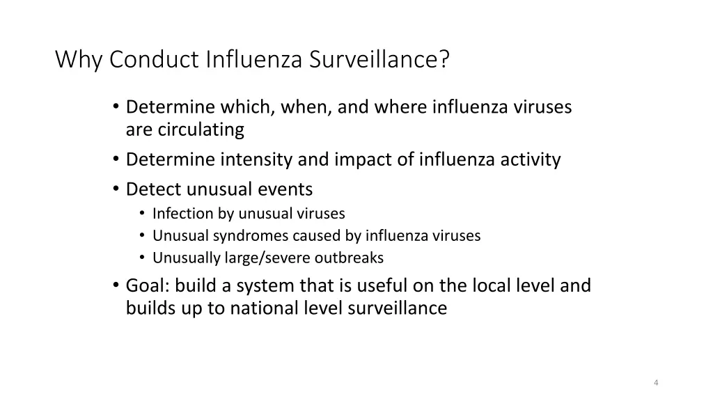 why conduct influenza surveillance