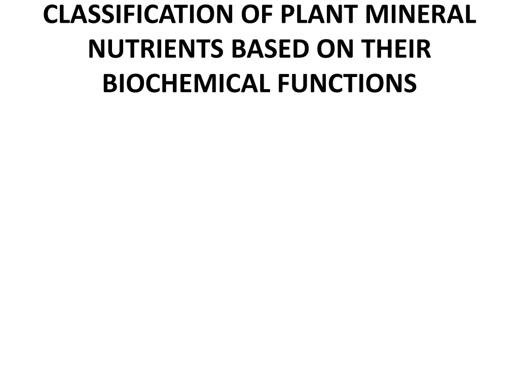 classification of plant mineral nutrients based